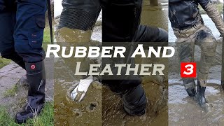 Rubber and Leather 3 [upl. by Delaine]