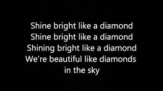 Rihanna Diamond In the sky Lyrics [upl. by Cammy474]