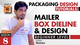 Packaging Design Course  Mailer Boxquot Dyeline amp Design  Lesson  8 [upl. by Asilana924]