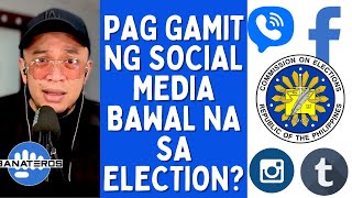 PAG GAMIT NG SOCIAL MEDIA BAWAL NA SA ELECTION [upl. by Roberts258]