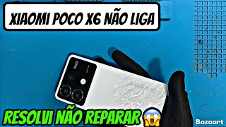 Xiaomi Poco X6 Não liga  Como abrir e analisar o defeito  Vale a pena reparar esse Poço X6 [upl. by Odnarb105]