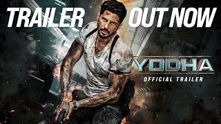 YODHA  OFFICIAL TRAILER  Sidharth Malhotra  Raashii Khanna  Disha Patani  Sagar amp Pushkar [upl. by Terrej]