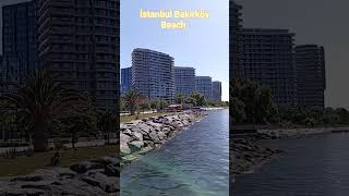 İstanbul Bakırköy Beach Tour 🩶🫶🖤 [upl. by Etnovahs458]