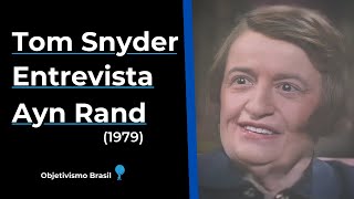 Ayn Rand entrevistada por Tom Snyder  1979 [upl. by Ainegue42]