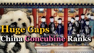 Concubine Rank in Chinas Qing Dynasty  Huge Difference [upl. by Ainotahs]