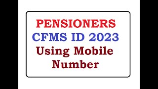 How to Find Pensioners CFMS ID in 2023 AP Pensioners CFMS ID Search Using Mobile Number in 2023 [upl. by Kissner]