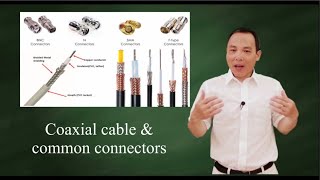 Coaxial cables and common connectors [upl. by Stolzer]