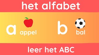 Leer het alfabet  het Nederlandse ABC met woorden  Dutch Alphabet [upl. by Ner]