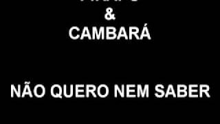 Pirapó e Cambará  Não quero nem saber raridade [upl. by Mlehliw]