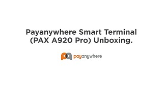 Payanywhere Smart Terminal unboxing video [upl. by Leerzej]