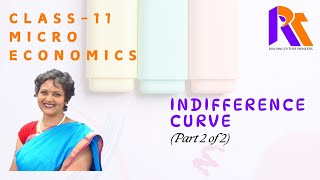 Indifference Curve  Microeconomics  Class  11  Part 2 of 2 [upl. by Htenaj133]