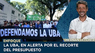 LA UBA EN ALERTA POR EL RECORTE DEL PRESUPUESTO [upl. by Thomasine]