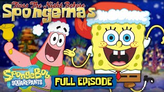 Twas the Night Before Spongemas FULL EPISODE  SpongeBob Christmas Special [upl. by Nuahsyt]