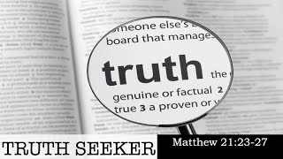 Truth Seeker [upl. by Georgeanna]