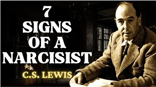 7 Signs God Is Exposing A Narcissist In Your Life  CS Lewis 2024 [upl. by Stronski]