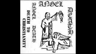 Angel death  Death to christianity Demo1986 [upl. by Ysdnyl]