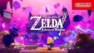 The Legend of Zelda Echoes of Wisdom – Traversing the Still World Nintendo Switch [upl. by Oniotna]