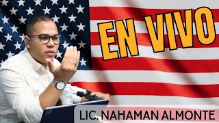 Abogado Nahaman Almonte EN VIVO [upl. by Rennoc]