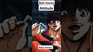 Baki hanma attitude scene best scene anime shorts anime shortvideo [upl. by Bristow]