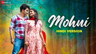 Mohni  Hindi Version  Monika Verma amp Toshant Kumar  Deepak Sahu amp Pooja Sharma  Dj As Vil [upl. by Akiehsal]