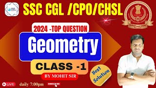 SSC CGLCPOCHSL 2024 SSC CGLCPOCHSL MATHS Geometry Part 1MOHIT RAJPUT SIR [upl. by Sulecram]