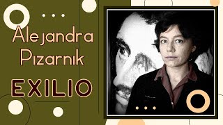 Exilio poema de ALEJANDRA PIZARNIK para el canal quotPoesía en YouTubequot [upl. by Finstad]