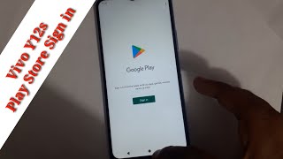 Vivo Y12s Google Account Sign in  How to Sign in Play Store in Vivo Y12s Model [upl. by Saks419]