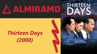 Thirteen Days  2000 Trailer [upl. by Norvell]