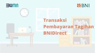 cara pembayaran di bnidirect tagihan pembayaran Transaksi Bill Payment BNI Drirect [upl. by Arlette]