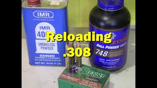 Reloading 308 Win with W748 and IMR4064 powders [upl. by Cheria936]