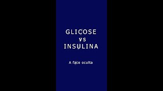 Glicose VS Insulina [upl. by Silvanus]