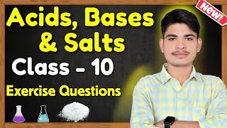 Acid Base and Salts class 10 NCERT solutions  Exercise Questions  Class 10 Science cbseboard [upl. by Roselin]