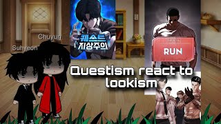 Questism to lookism  lookism react Part 1  react to Daniel park [upl. by Ettelrac]