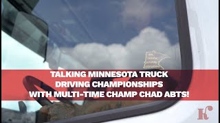 Talking Minnesota Truck Driving Championships With MultiTime Champ Chad Abts [upl. by Pincince823]