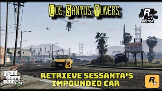 GTA 5 Los Santos Tuners Retrieve Sessantas impounded car  Moody man [upl. by Kawasaki]