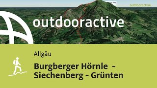 Bergtour im Allgäu Burgberger Hörnle  Siechenberg  Grünten [upl. by Saeger]