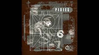 Pixies  D̲o̲o̲l̲i̲t̲t̲l̲e̲ Full Album [upl. by Angelle]