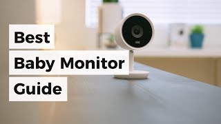 Best Baby Monitor 2017  Review amp Buyers Guide [upl. by Nahej]