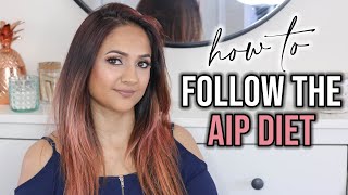 How to Follow the AIP Diet [upl. by Zul565]