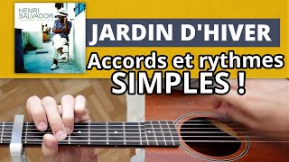 Tuto Guitare  Jardin dHiver accords et rythmes SIMPLES [upl. by Airel888]