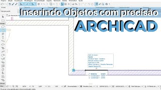 ARCHICAD  Como INSERIR OBJETOS a partir de UM PONTO DE REFERÊNCIA [upl. by Anahsirk]