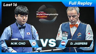 Last 16  Myung Woo CHO vs Dick JASPERS 74th World Championship 3Cushion [upl. by Arin]