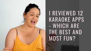 Heres my top 4 karaoke apps for parties and practice [upl. by Neerhtak]