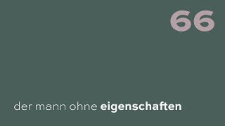 Der Mann ohne Eigenschaften  Robert Musil  066  Zwischen Ulrich und Arnheim ist einiges [upl. by Kamaria]