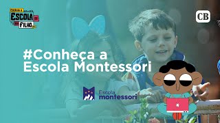 NASESCOLASDODF com a Escola Montessori  Escolha a Escola do seu Filho [upl. by Nyrat]