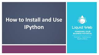 How to Install and Use IPython [upl. by Boylston]