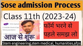 sose admission process class 11 session 202324  class 11 delhi sose admission 23 24  guidelines [upl. by Ujawernalo413]