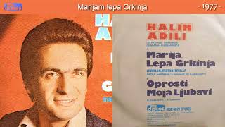 Halim Adili  Marija lepa Grkinja  Audio 1977 [upl. by Gagliano]