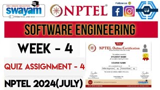 Software Engineering  NPTEL 2024 July  WEEK 4 QUIZ ASSIGNMENT SOLUTION [upl. by Dachi810]