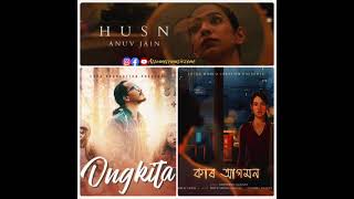 Kar Agamon X Husn X Ongkita Mashup  Assamesemusiczone [upl. by Mllly]